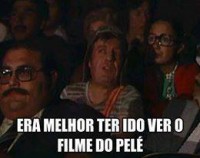 /album/rindo-no-maximo/era-melhor-ter-ido-ver-o-filme-do-pele-jpg/